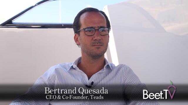 Teads Finds Success with Bet on Video Viewability
