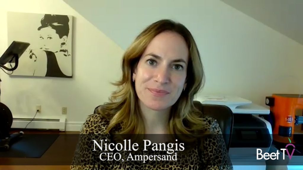 TV Must Embrace Digital-Style Buying: Ampersand’s Pangis