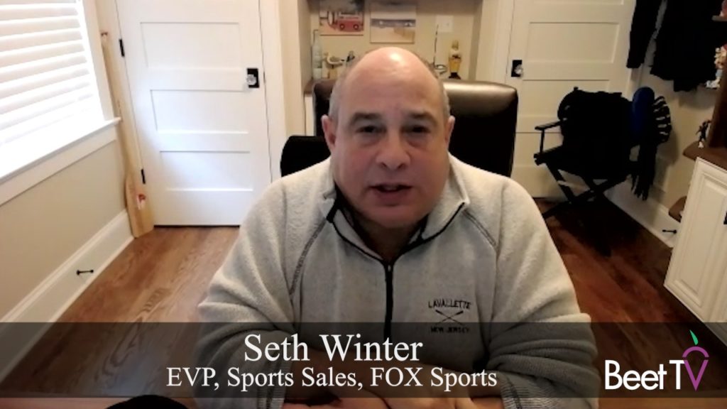 ‘Live Sports Are Best Investment for Advertisers’: Fox Sports’ Seth Winter