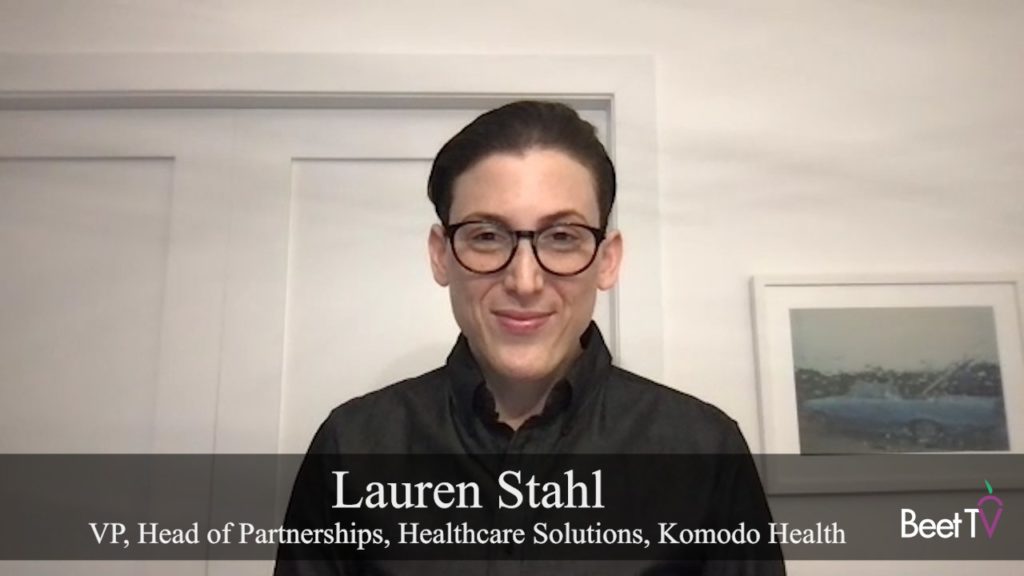 Clinical Data Underpin Improvements in Healthcare: Komodo Health’s Lauren Stahl