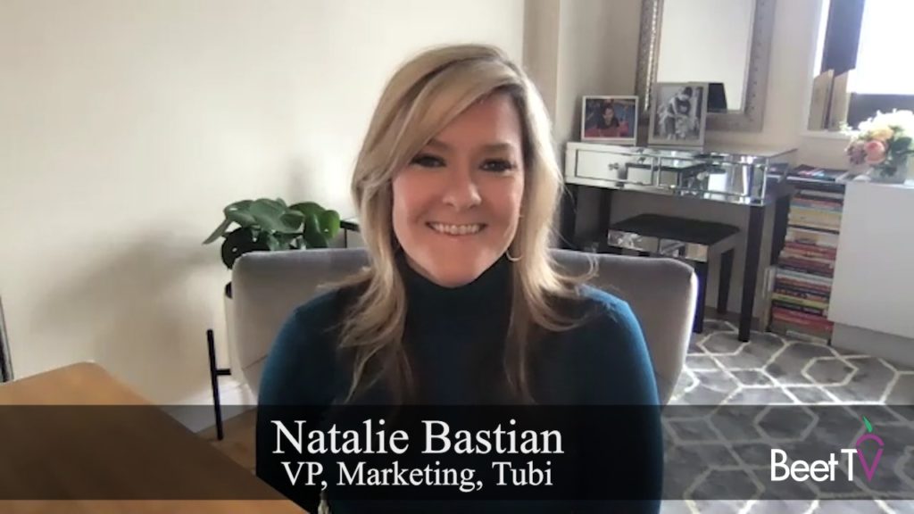 ‘There’s a Hunger for Free, Ad-Supported Content’: Tubi’s Natalie Bastian
