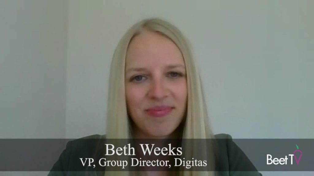 Digitas’ Weeks Urges Brands To Adopt CTV At This Year’s Upfront