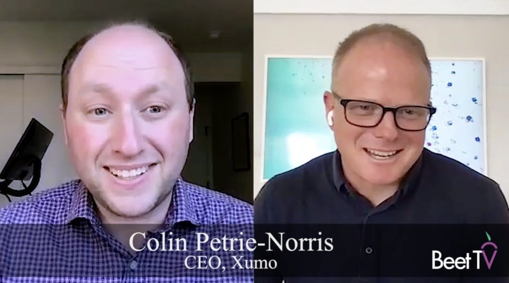 CTV Offers High Standards for Responsible Media: Xumo’s Colin Petrie-Norris & Essence’s Mike Fisher