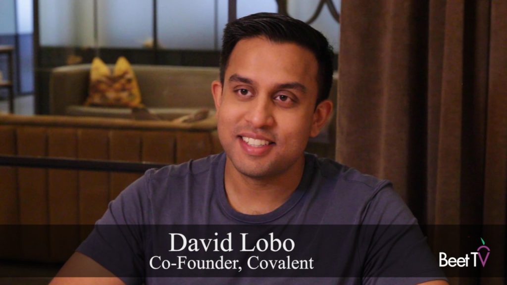 Hybrid Work Drives Need for Stronger Ties: Covalent’s David Lobo – New Platform to Connect Beet.TV’s Global Community