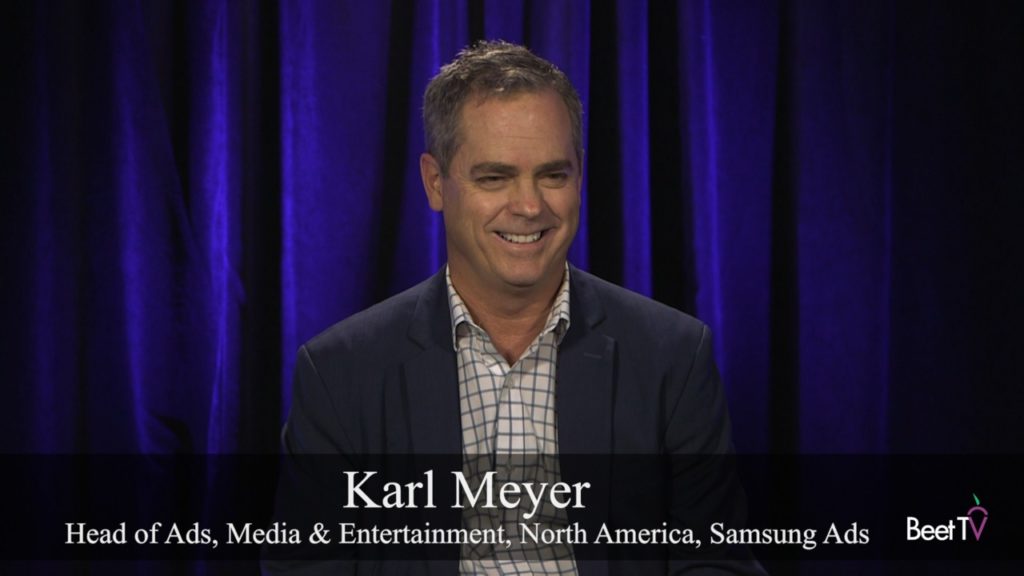 AVOD Will Dominate in Streaming Wars: Samsung Ads’ Karl Meyer