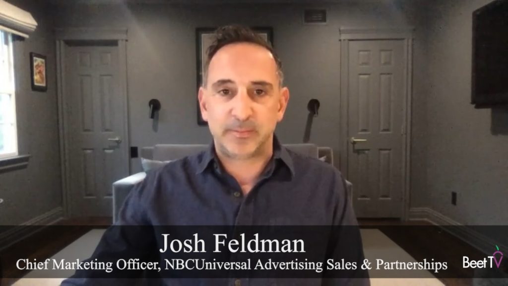 Innovation Pushes Brand Storytelling in New Directions: NBCUniversal’s Josh Feldman