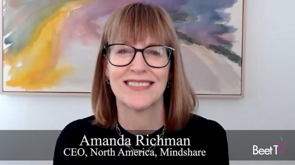 Consumer Experience Drives Cross-Platform Strategies for Brands: Mindshare’s Amanda Richman