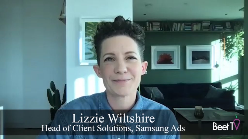 CTV’s Smarts Must Be Matched With Measurement: Samsung Ads’ Wiltshire