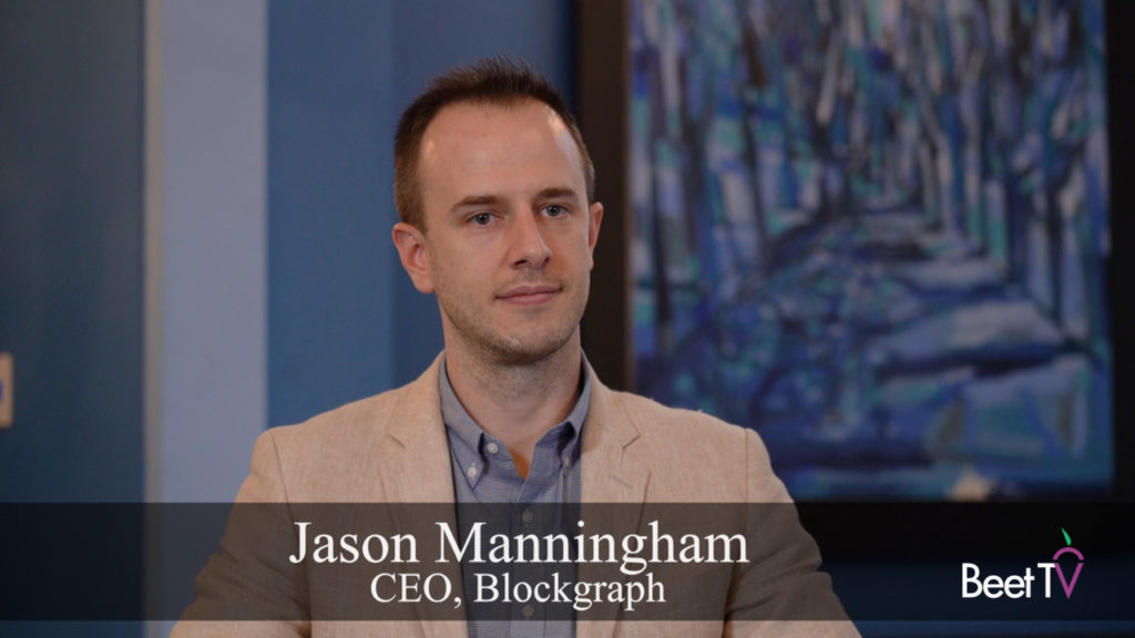 How To Measure Cross-Platform TV: Blockgraph’s Jason Manningham