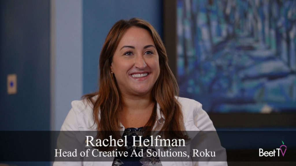 Beyond The Pod: Roku’s Helfman Gets Creative With TV Ads