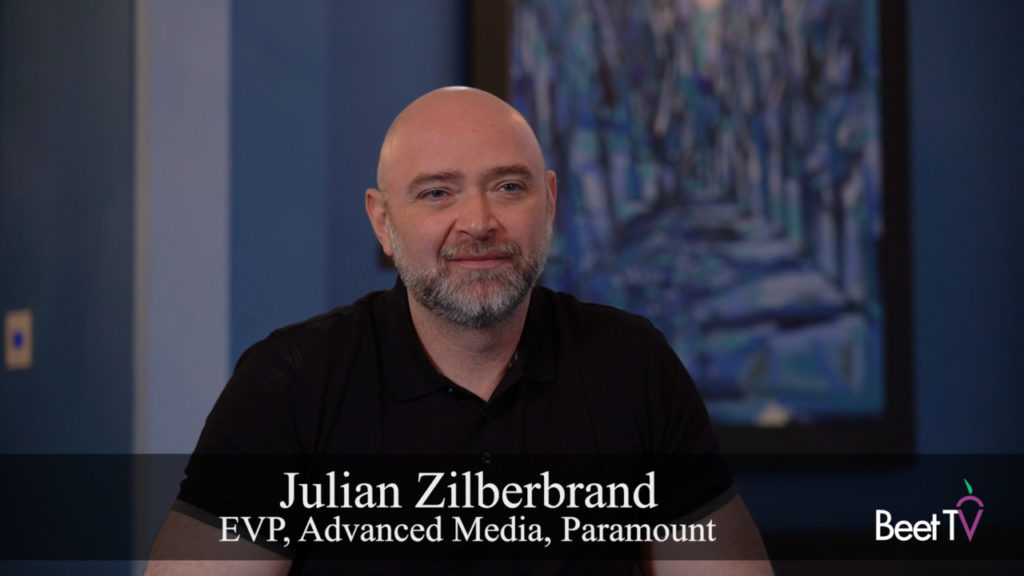 Addressable TV Needs More Investment in Measurement, Ad Creative: Paramount’s Julian Zilberbrand