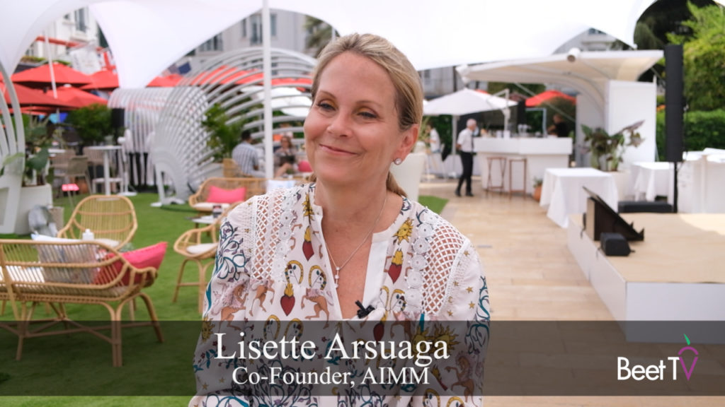 Deficient Metrics Drive Vicious Circle in Lower Ad Spending on Diverse Media: AIMM’s Lisette Arsuaga