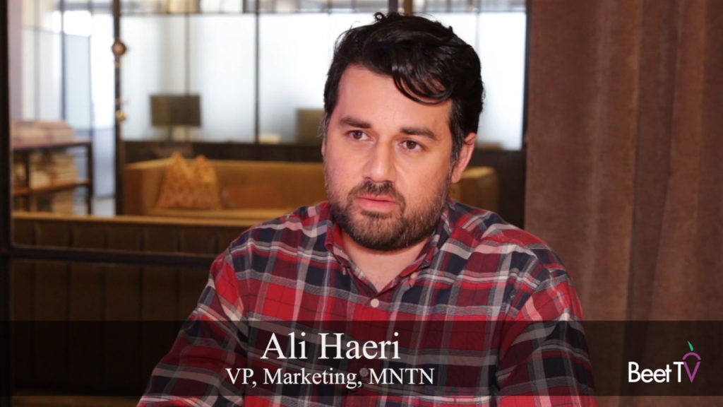 Acquisitions Broaden Performance Marketing Platform on CTV: MNTN’s Ali Haeri
