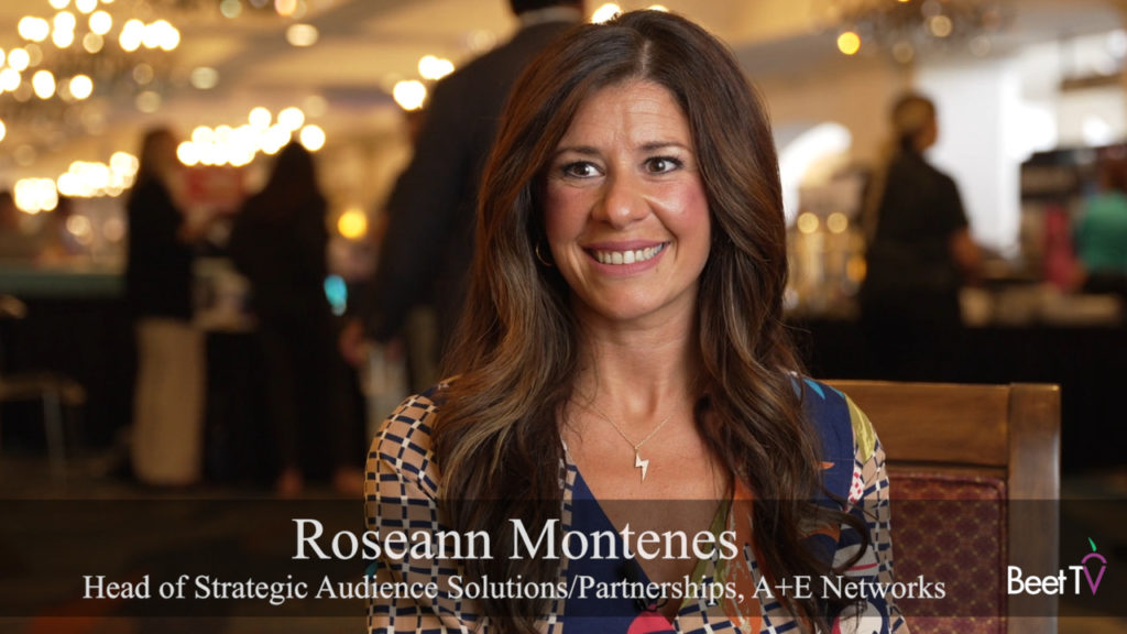 Ad Campaign Goals Call for Specialized Metrics: A+E Networks’ Roseann Montenes