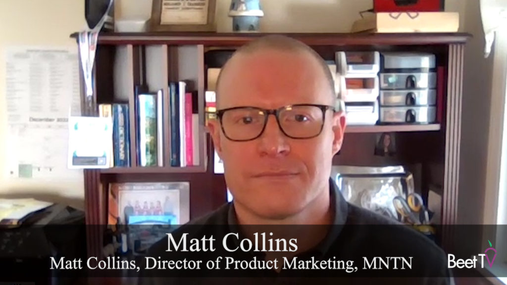 Advertisers Can Drive Lower-Funnel Results With CTV: MNTN’s Matt Collins