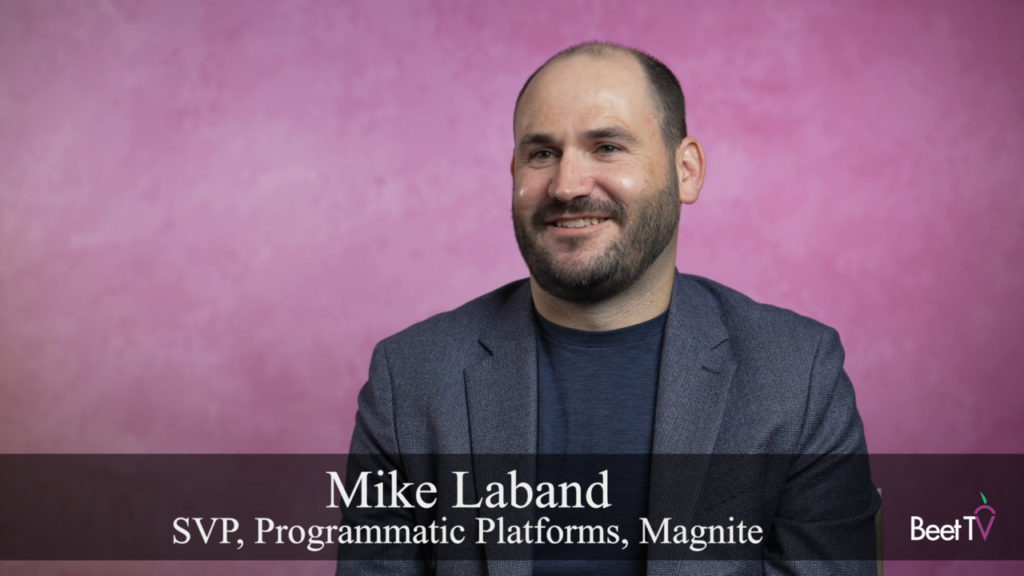 Consolidation of Media Inventories Improves Ad Buying: Magnite’s Mike Laband