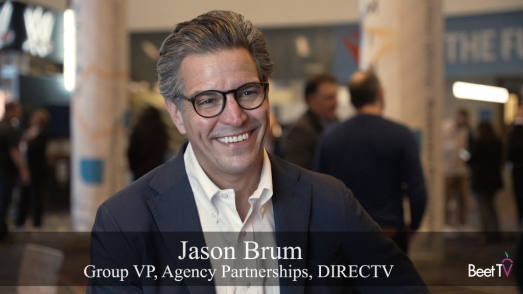 Audience Measurement Highlights TV’s Mid-Funnel Benefits: DIRECTV’s Jason Brum