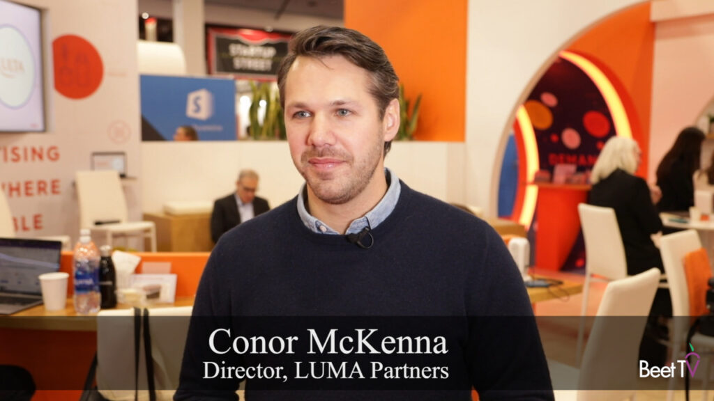 Ad-Market Power Is Shifting With Control of Consumer Data: LUMA’s Conor McKenna