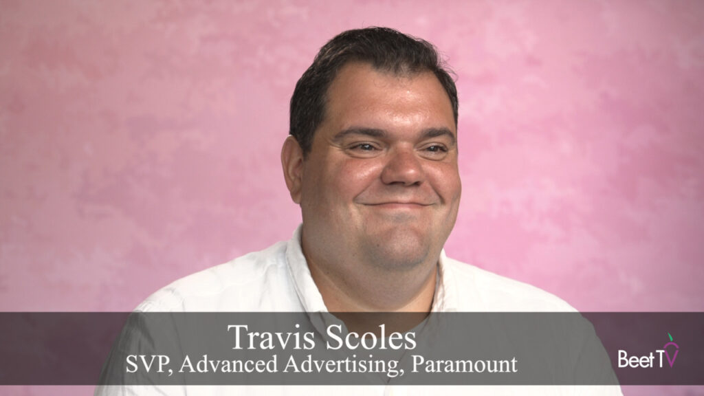 TV Ad Strategies Embrace Cross-Platform Viewing: Paramount’s Travis Scoles