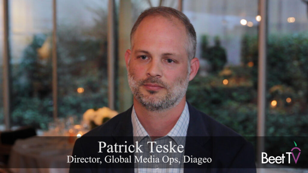 Diageo’s Teske Wants Faster, Better Ad Data
