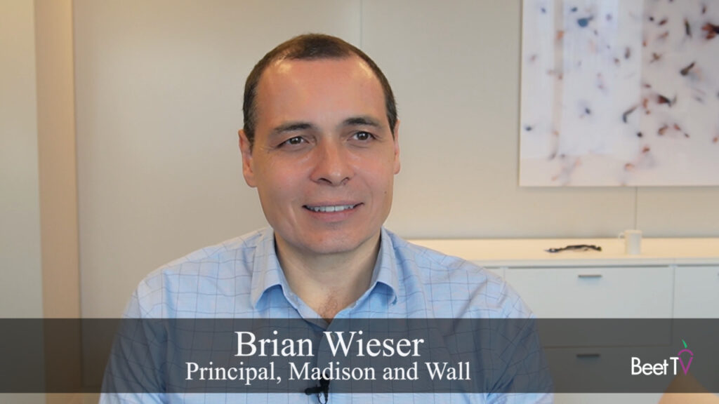 Ad Analyst Wieser Sees Digital Questions On The Corner Of Madison And Wall