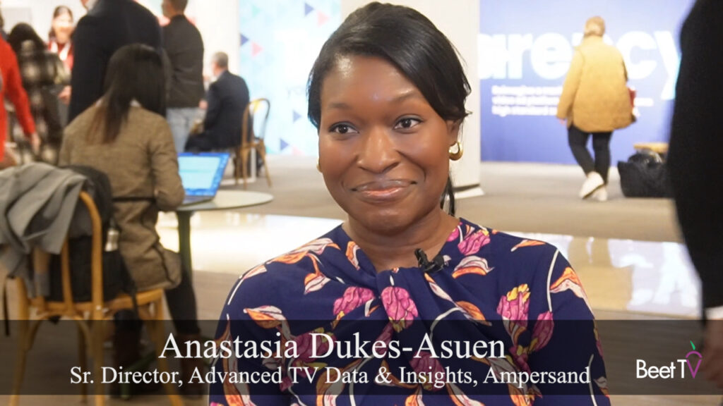 Addressable TV Is Growing Up: Ampersand’s Anastasia Dukes-Asuen