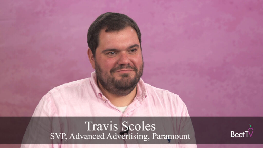 Accurate Consumer Identifiers Underpin Ad Targeting: Paramount’s Travis Scoles