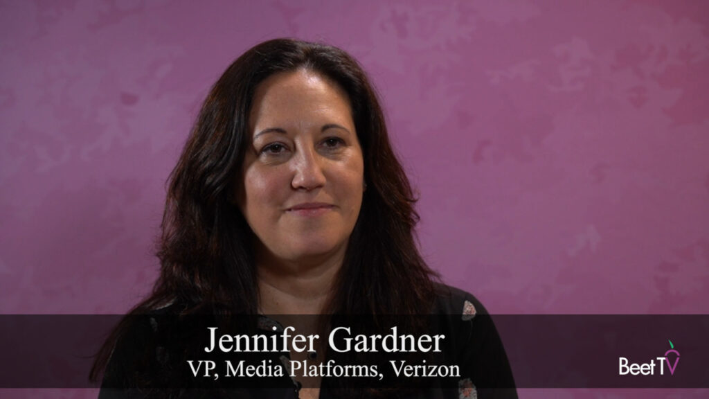 Media Strategies Need Holistic View of Consumers: Verizon’s Jennifer Gardner