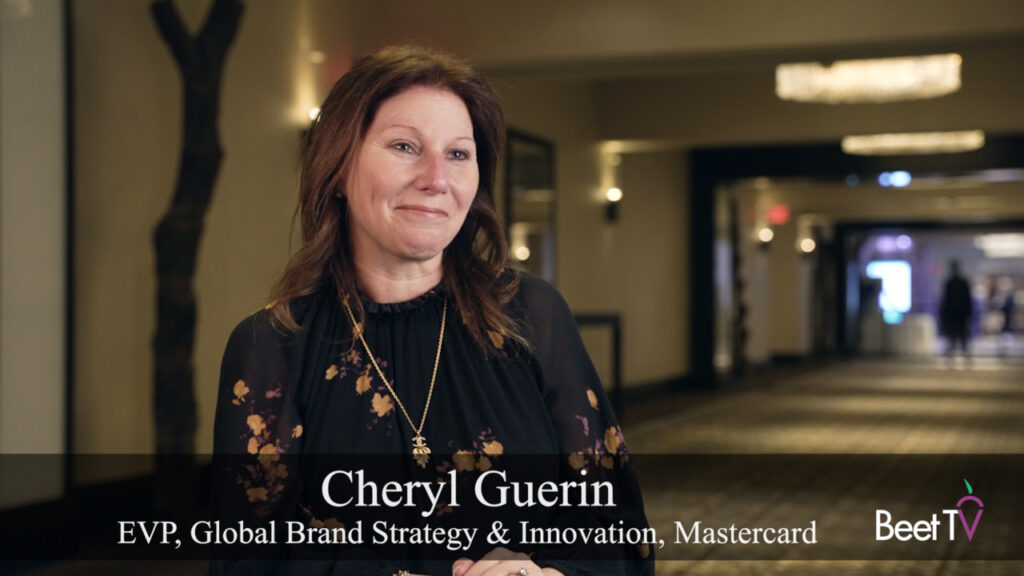 Mastercard’s Cheryl Guerin: Blending Content with Commerce for Impactful Engagement