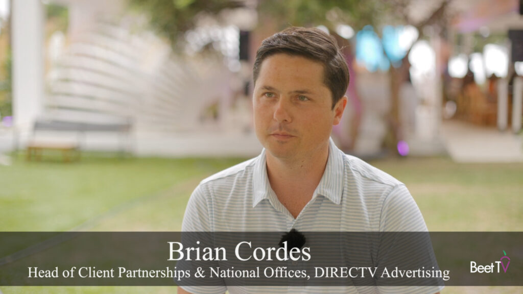 TV’s Fragmentation Lets Brands Reach Audiences Better: DIRECTV Advertising’s Cordes