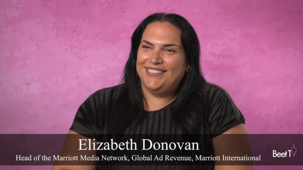 Marriott’s Donovan Sees Personalization, Entertainment Driving Marriott Media Network
