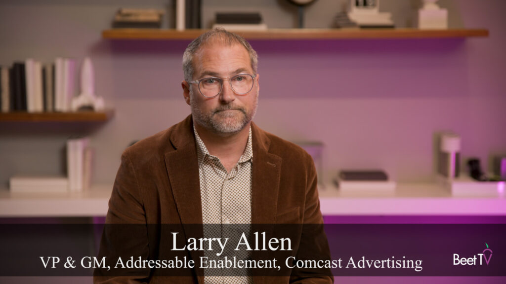 Addressable Advertising Adoption Accelerates in Upfront Buys: Comcast’s Allen