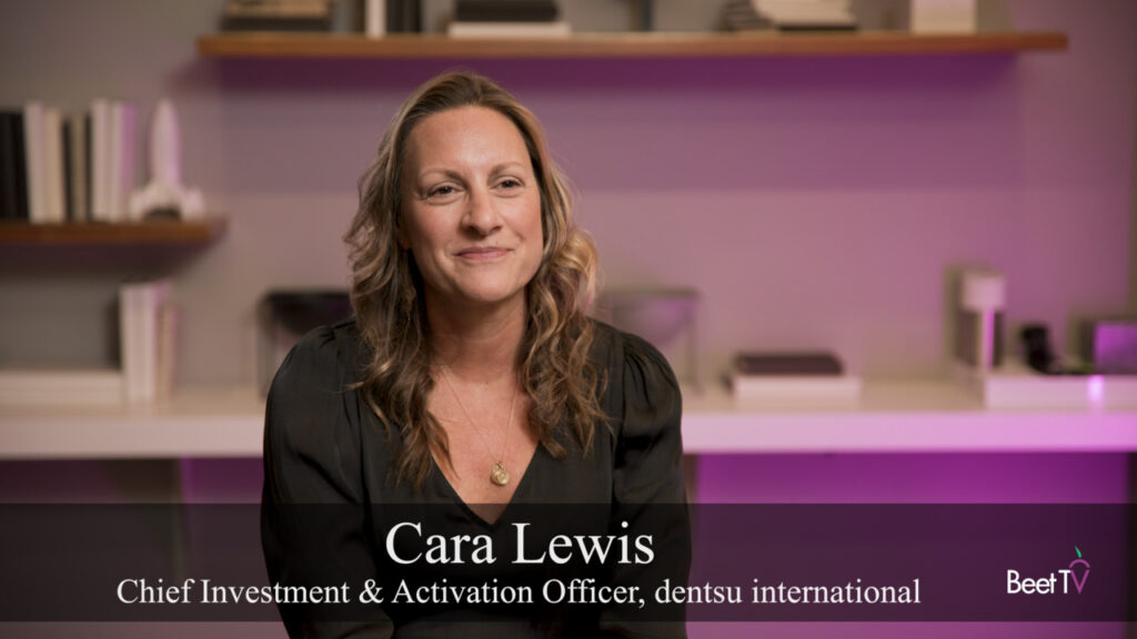 ‘An Inspiring Underdog’: Dentsu’s Cara Lewis on Addressable TV’s Growth
