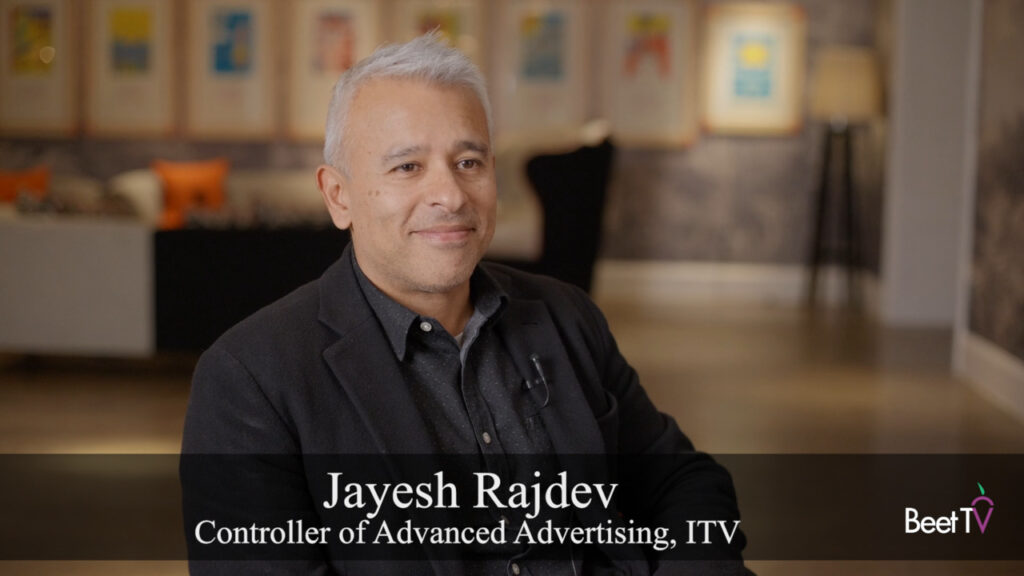 ITV Revs Up Ad Innovation Engine With Retail Media and Lead-Gen Ads: Jayesh Rajdev