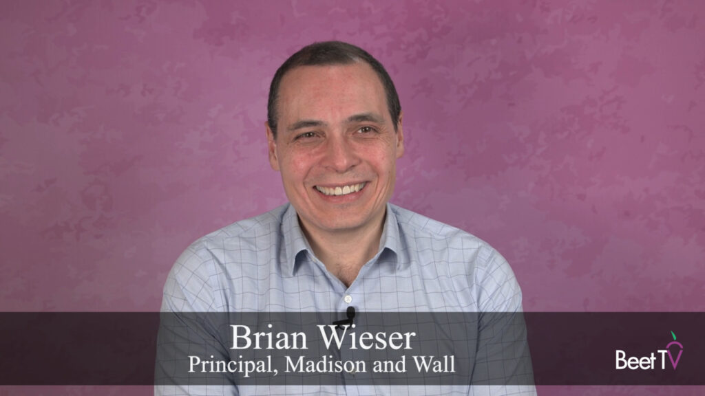 Media Buying Is Major Opportunity for Ad Agencies Amid Market Shifts: Madison and Wall’s Brian Wieser