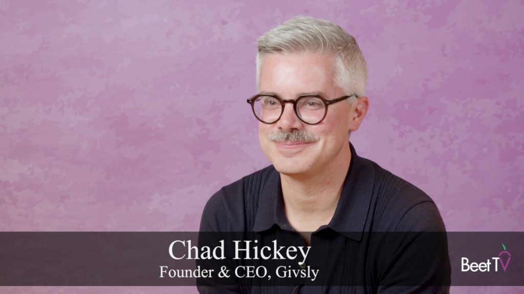 Givsly’s Hickey: Kindness Is the Strategy, Sales Are the KPI