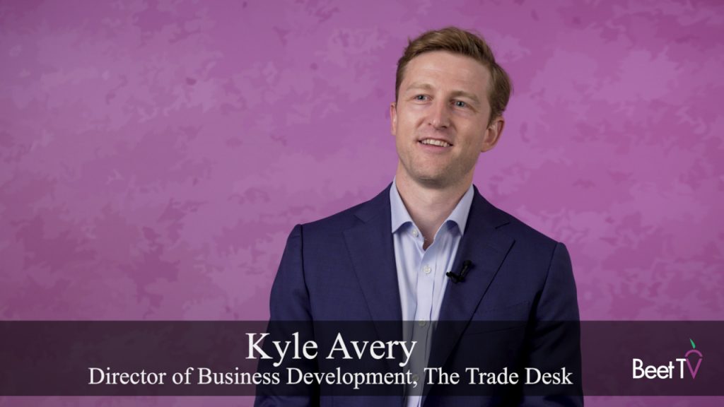CTV and Programmatic are Transforming Healthcare Advertising: The Trade Desk’s Kyle Avery