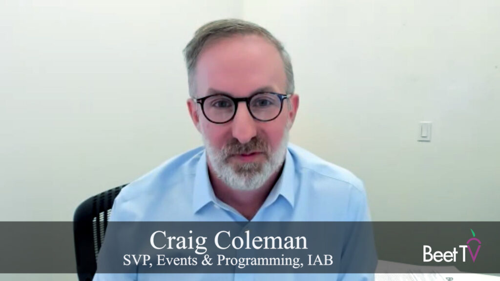 NewFronts Arrives Earlier as Media Buyers Plan Year-Round: IAB’s Craig Coleman
