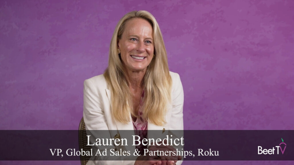 TV’s ‘Front Door’ Now Comes With Deterministic Data and a Side of AI: Roku’s Lauren Benedict